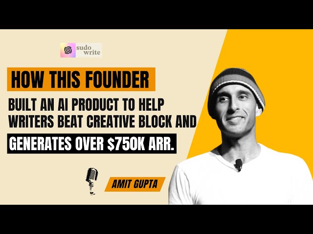 This founder built an AI product to help writers beat creative block and generates over $750k ARR.