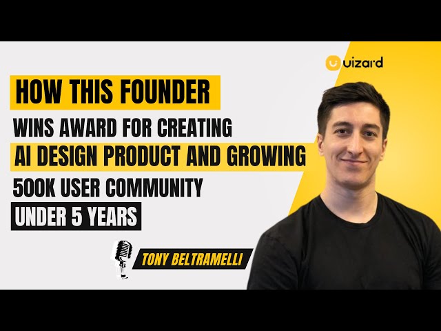 This award-winning founder built an AI Design Product and a user community of half a million users in less than 5 years